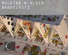 Ruletkę w  Klein Bandelvitz