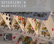 Szczeliny w  Nadeauville