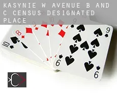 Kasynie w  Avenue B and C