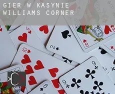 Gier w kasynie  Williams Corner
