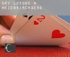 Gry losowe w  Weißenkirchberg