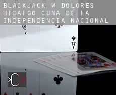 Blackjack w Dolores Hidalgo Cuna de la Independencia Nacional