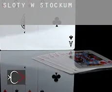 Sloty w Stockum
