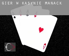 Gier w kasynie  Manack