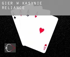 Gier w kasynie  Reliance