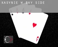 Kasynie w  Bay Side