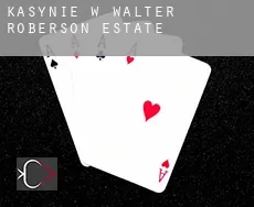 Kasynie w  Walter Roberson Estate