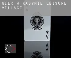 Gier w kasynie  Leisure Village