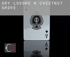 Gry losowe w  Chestnut Grove