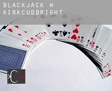 Blackjack w Kirkcudbright