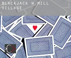 Blackjack w Mill Village