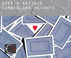 Gier w kasynie Cumberland Heights