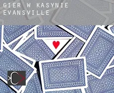 Gier w kasynie Evansville