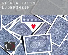 Gier w kasynie Ludersheim