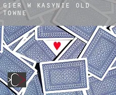 Gier w kasynie Old Towne