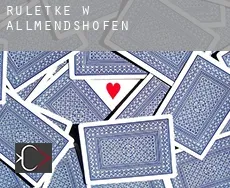 Ruletkę w Allmendshofen