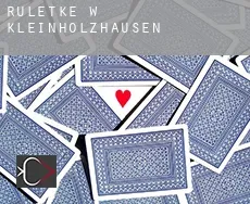 Ruletkę w  Kleinholzhausen