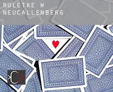 Ruletkę w  Neucallenberg