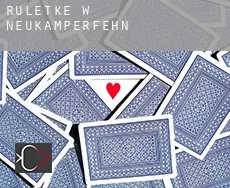 Ruletkę w  Neukamperfehn