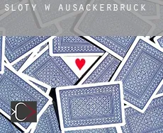 Sloty w Ausackerbrück
