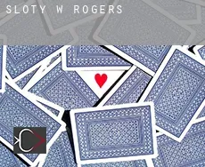 Sloty w  Rogers