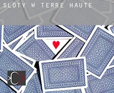 Sloty w  Terre Haute