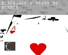 Blackjack w Pazos de Borben