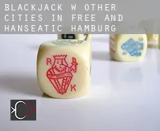 Blackjack w Other cities in Free and Hanseatic Hamburg