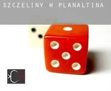 Szczeliny w  Planaltina