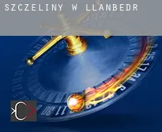 Szczeliny w Llanbedr