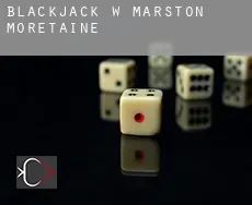 Blackjack w  Marston Moretaine