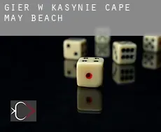 Gier w kasynie Cape May Beach