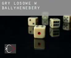 Gry losowe w  Ballyhenebery