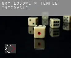 Gry losowe w  Temple Intervale
