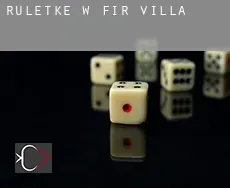 Ruletkę w  Fir Villa