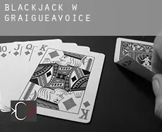 Blackjack w  Graigueavoice