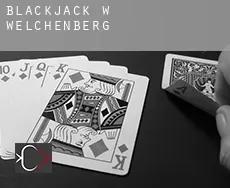 Blackjack w Welchenberg