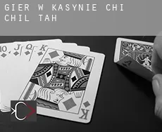 Gier w kasynie  Chi Chil Tah