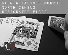 Gier w kasynie  Monroe North