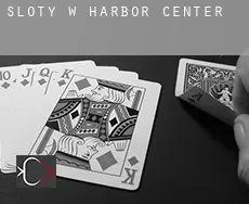 Sloty w  Harbor Center