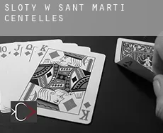 Sloty w Sant Martí de Centelles