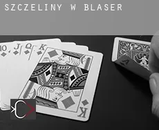 Szczeliny w  Blaser