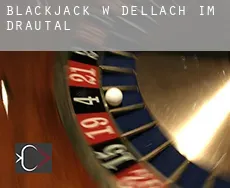Blackjack w  Dellach im Drautal