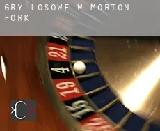 Gry losowe w  Morton Fork