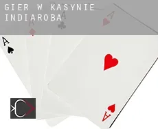 Gier w kasynie  Indiaroba