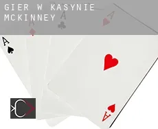 Gier w kasynie  McKinney