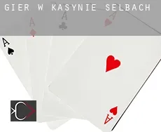 Gier w kasynie  Selbach