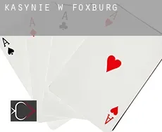 Kasynie w  Foxburg