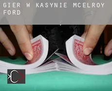 Gier w kasynie  McElroy Ford
