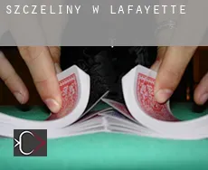 Szczeliny w Lafayette